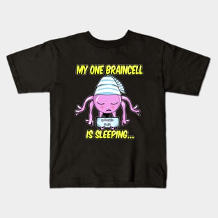 My one braincell is sleeping Kids T-Shirt